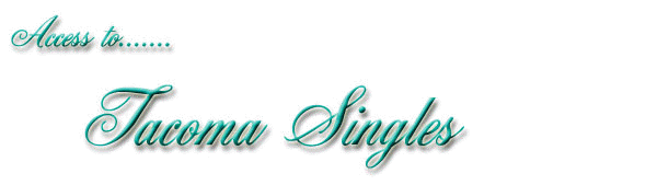 Tacoma Singles
